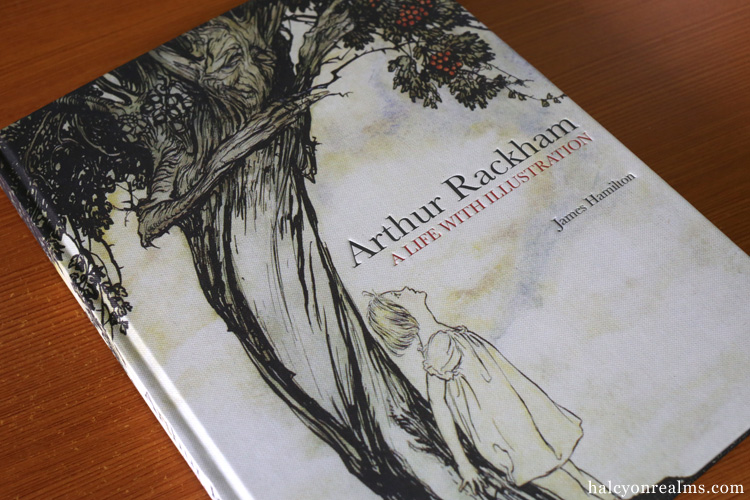 Arthur Rackham - A Life With Illustration Art Book Review