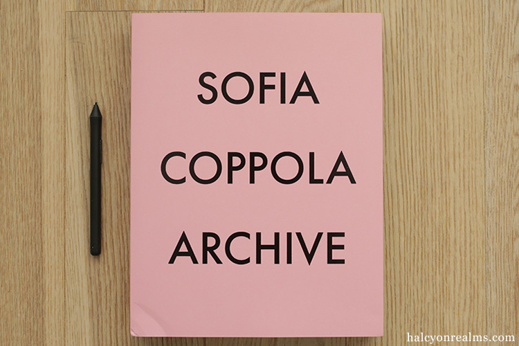 Sofia Coppola ARCHIVE Book Review - Halcyon Realms - Art Book
