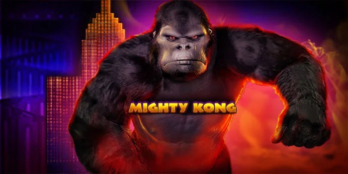 Cara Dapat JP Besar di Slot Mighty Kong Dengan Modal Receh