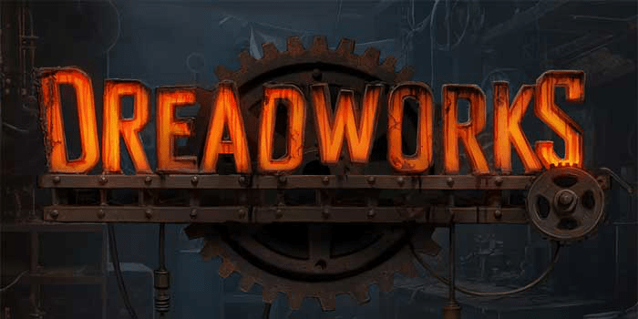 Cara Bermain Slot Dreadworks Agar Jackpot