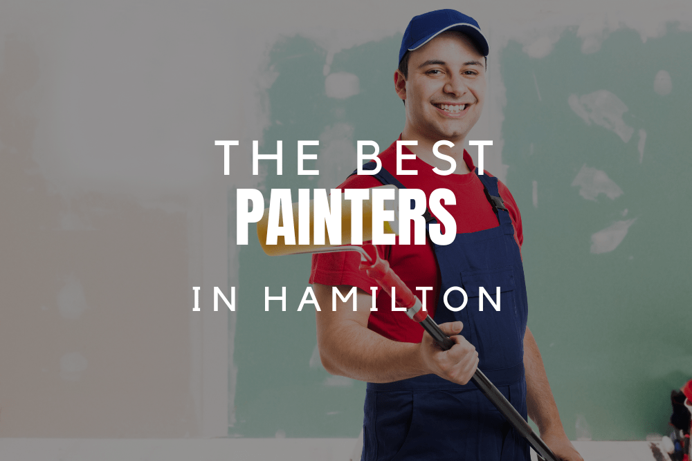 The 5 Best Painters In Hamilton 2025 Hamilton 13 
