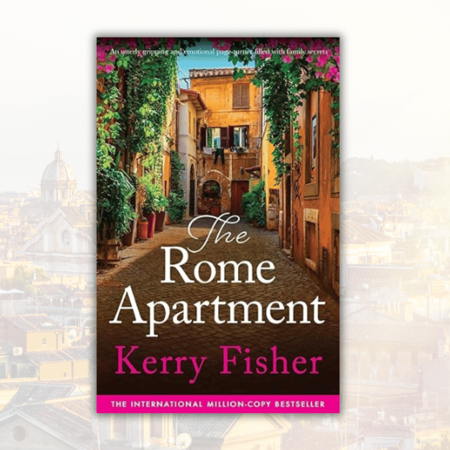The Rome Apartment by Kerry Fisher