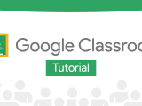 Google Classroom Tutorial 01