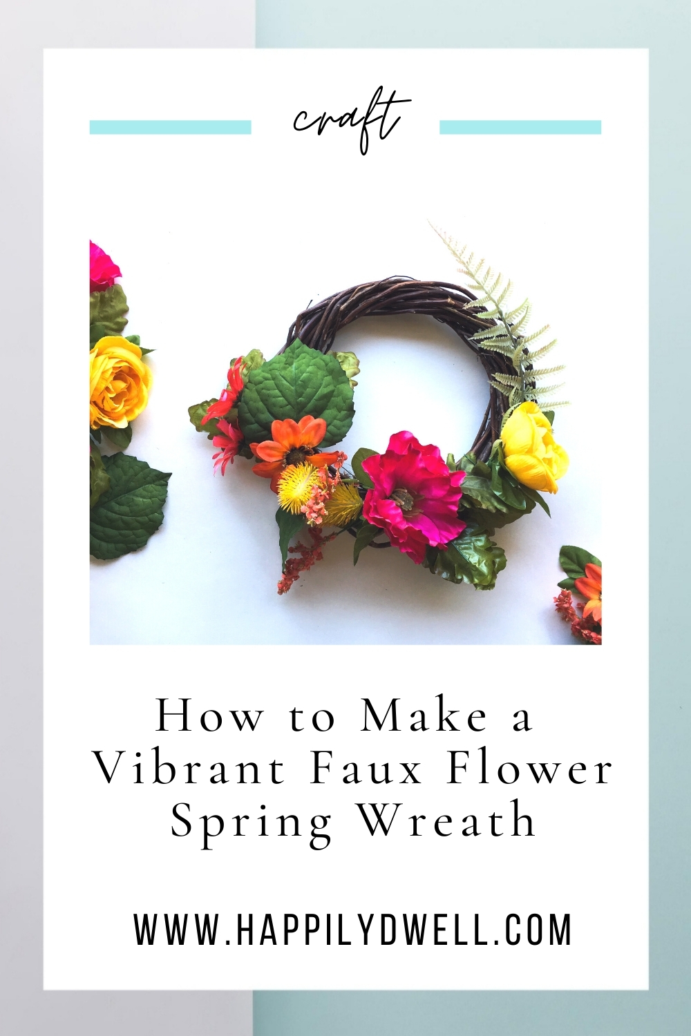 How to Make a Vibrant Spring Wreath - Happily Dwell