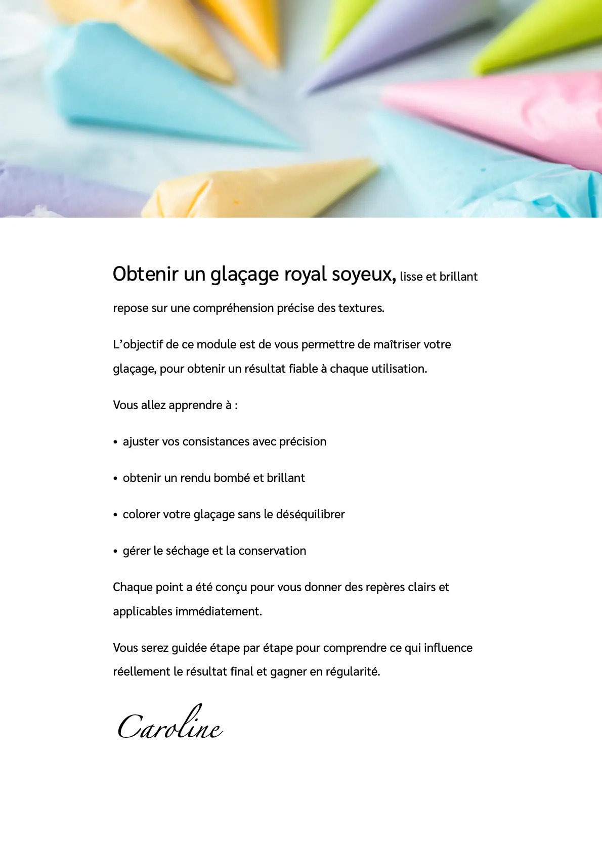 Module 2 : Perfectionnez votre glaçage royal