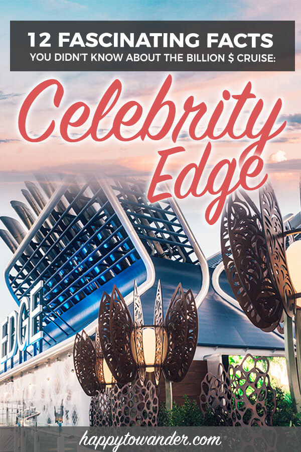 The Celebrity Edge Revealed 12 Facts You Might Not Know