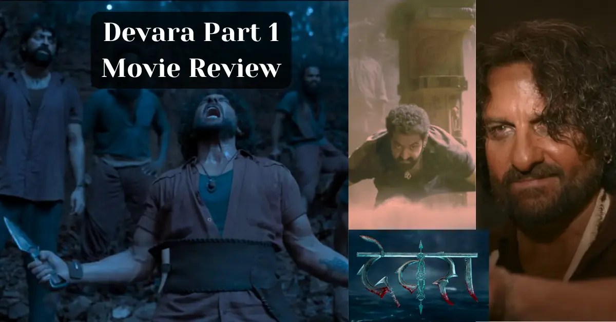 Devara Part 1 Movie Review
