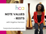 Note Values Rests Harp Column Academy