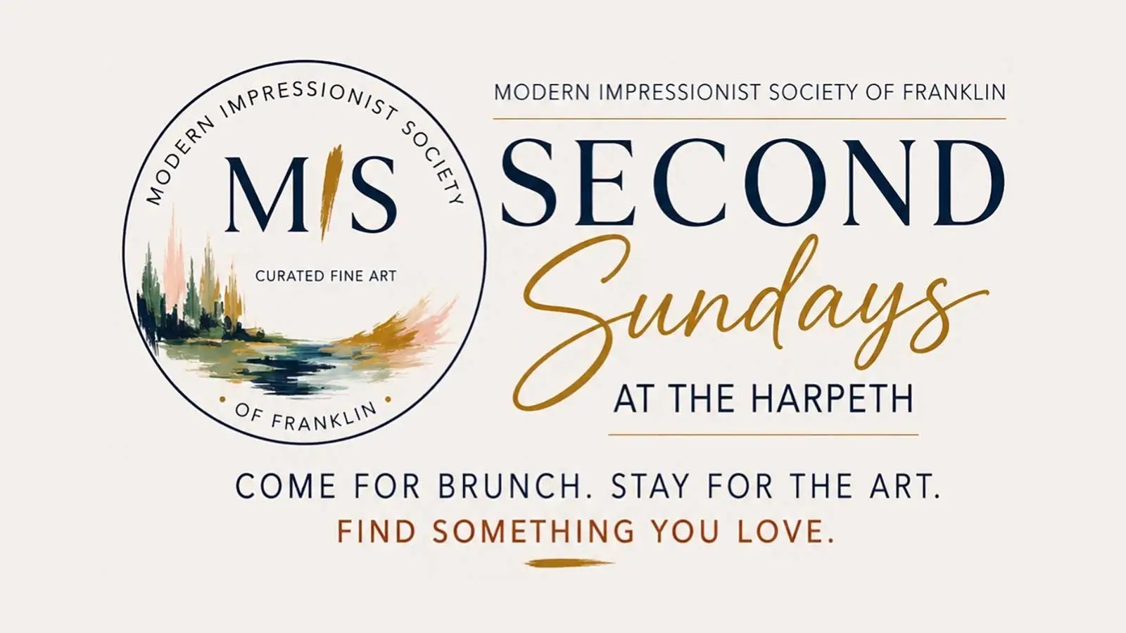 flyer promoting Second Sundays at The Harpeth with a headline that reads Come for brunch. Stay for the art. Find something you love.