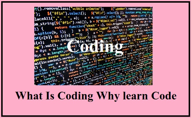 What Is Coding Why learn Code