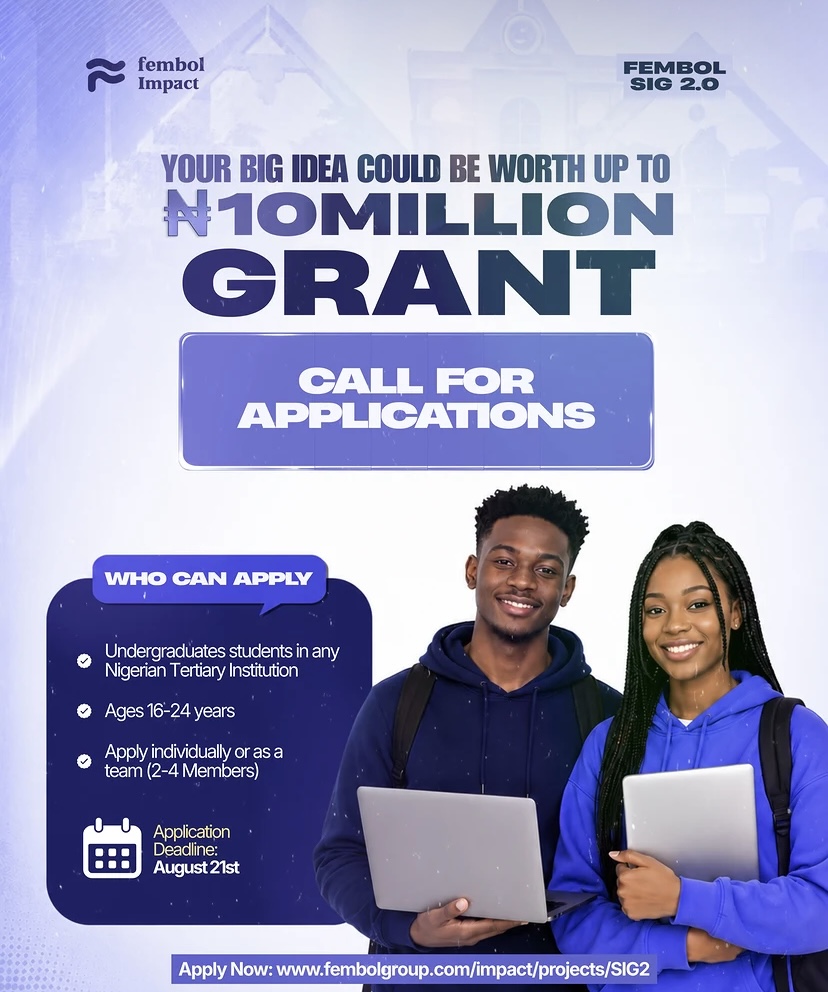 Call For Applications: Fembol Student Innovation Grant (SIG) 2.0 (Up to ₦10M in Funding)