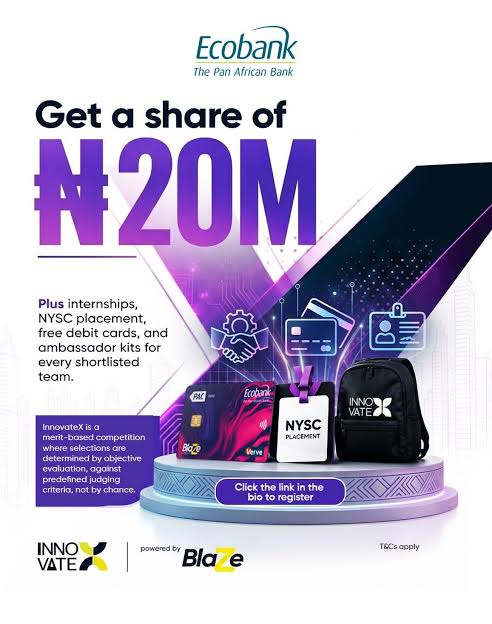 Blaze by Ecobank InnovateX Challenge Program 2026 — Up to ₦20 Million Prize