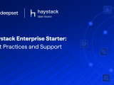 Announcing Haystack Enterprise Starter Best Practices And Support