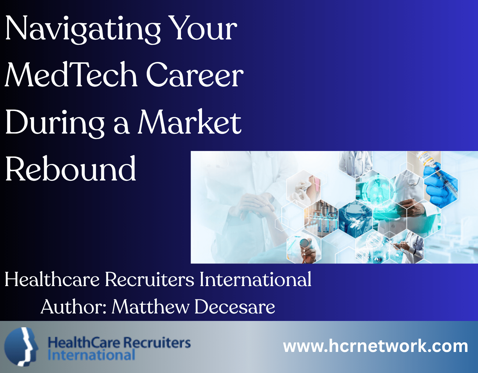 Navigating Your MedTech Career During a Market Rebound