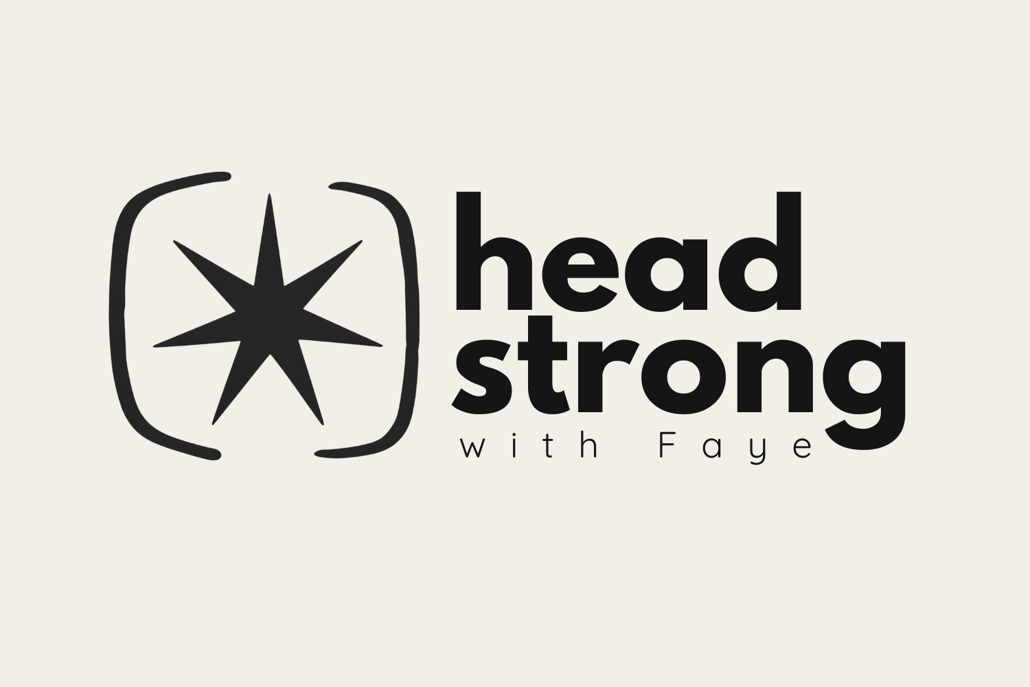 An 8 point star between two brackets with the words net to Head Strong with Faye