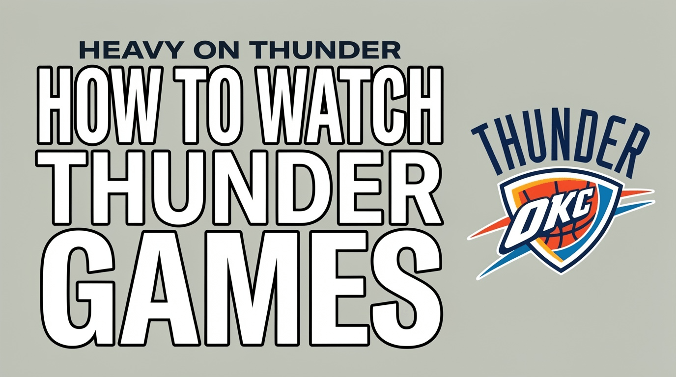 How To Watch Thunder Games Without Cable In 2026 Heavy Sports How To Watch Thunder 