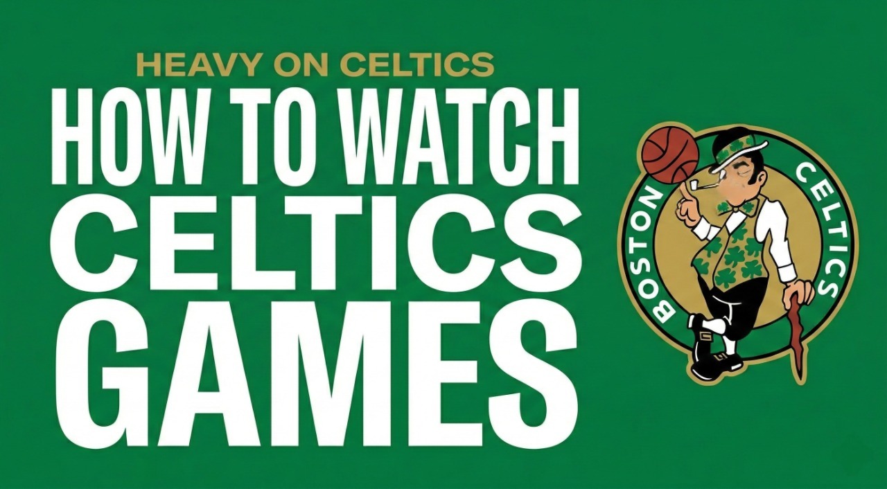 How To Watch Celtics Games Without Cable In 2026 Heavy Sports How To Watch Celtics 