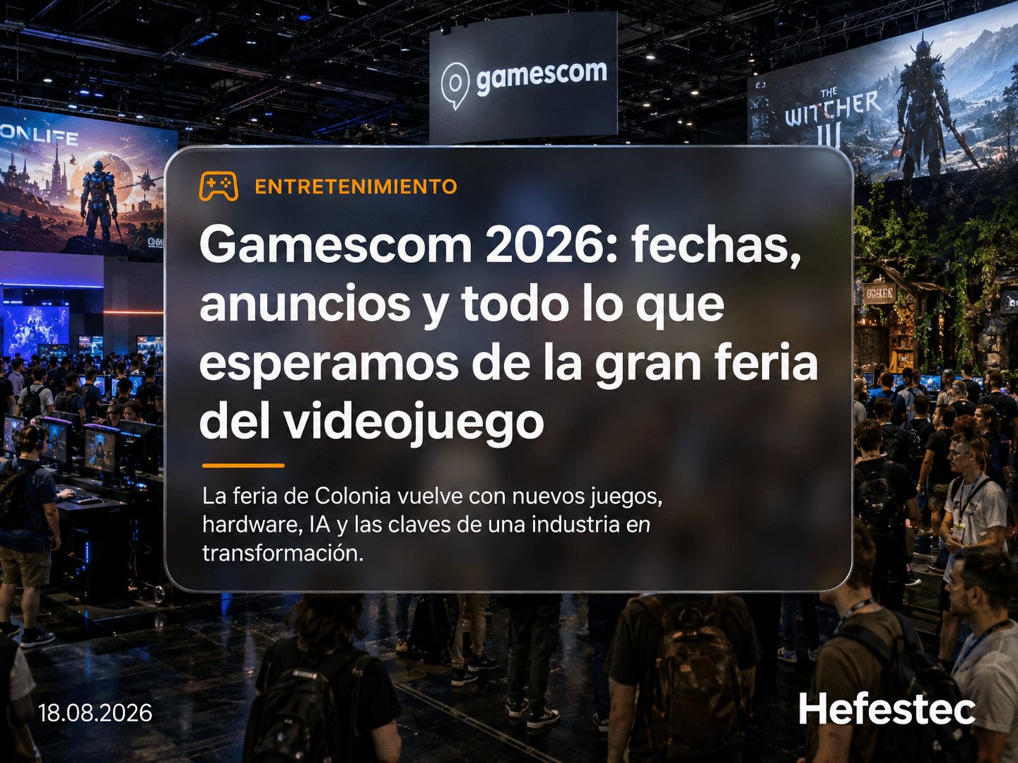 Imagen destacada de Gamescom 2026 con la feria del videojuego y tecnología