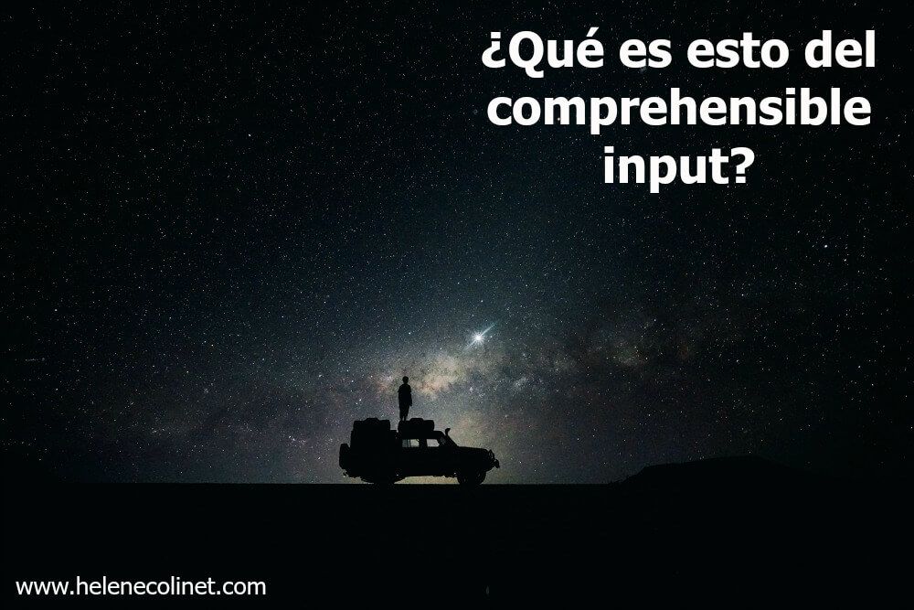 comprehensible input españa