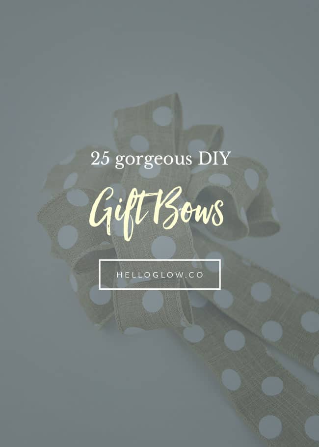 25 gorgeous diy gift bows (that look professional!)