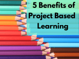 5 Benefits Of Project Based Learning Hello Learning
