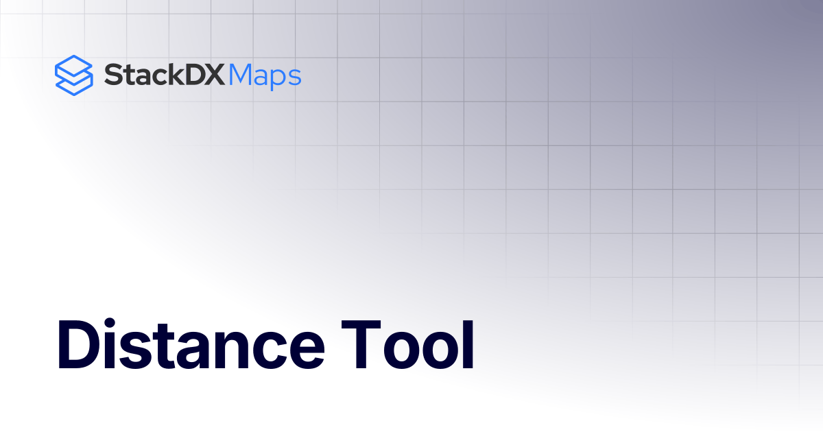 Distance Tool StackDX Maps