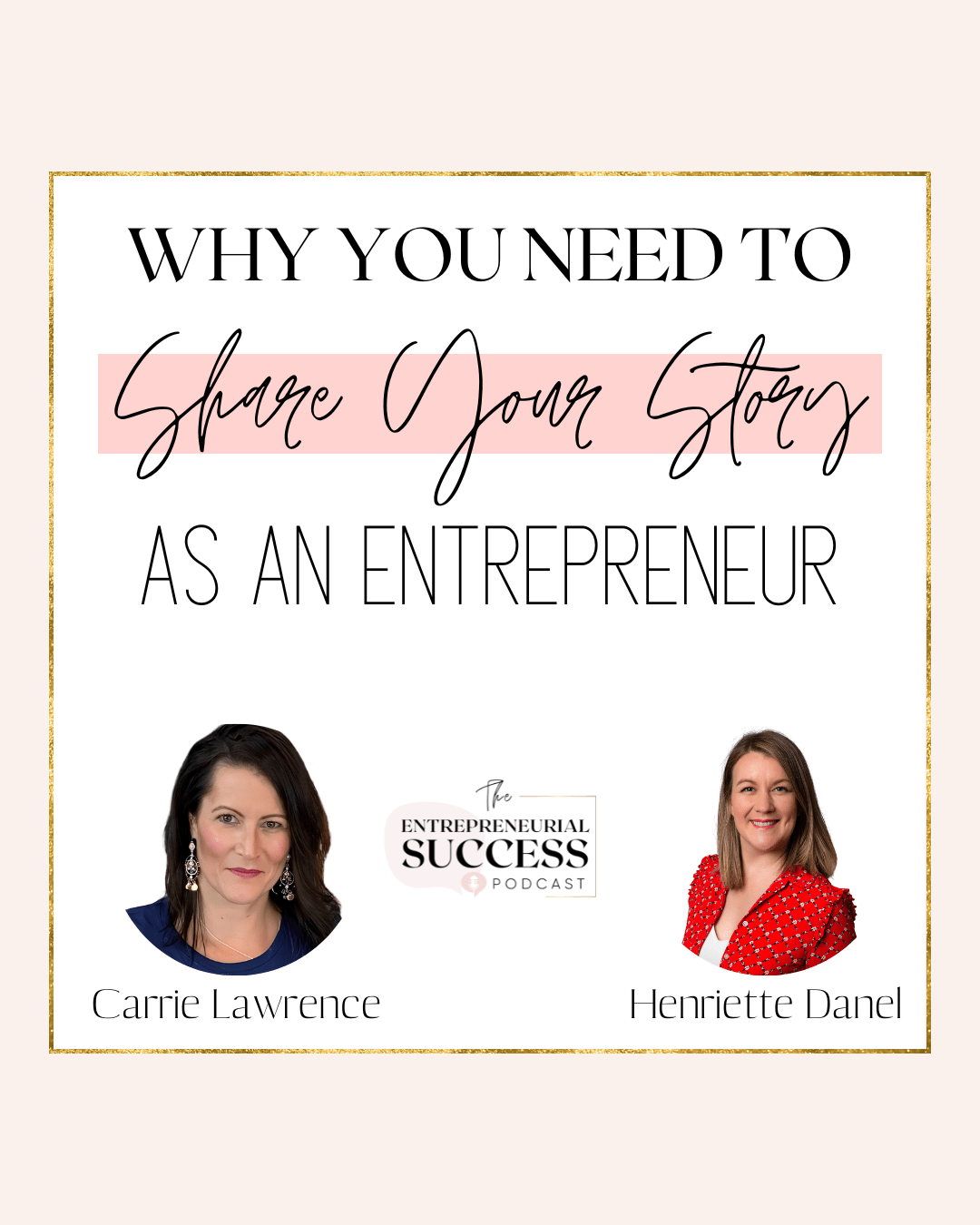 Episode 202: Why You Need To Share Your Story As An Entrepreneur