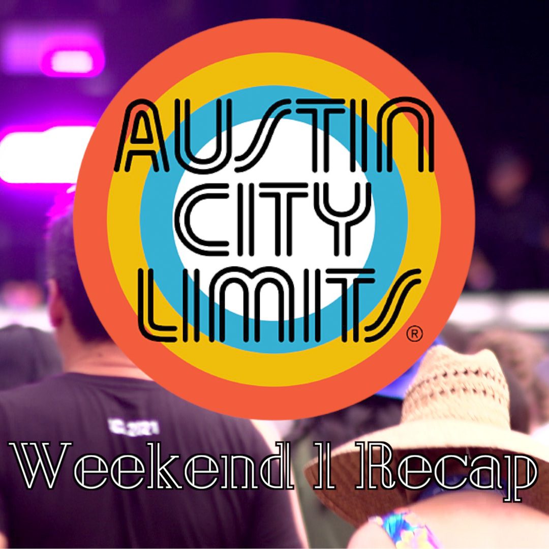 ACL WEEKEND 1 Recap Video