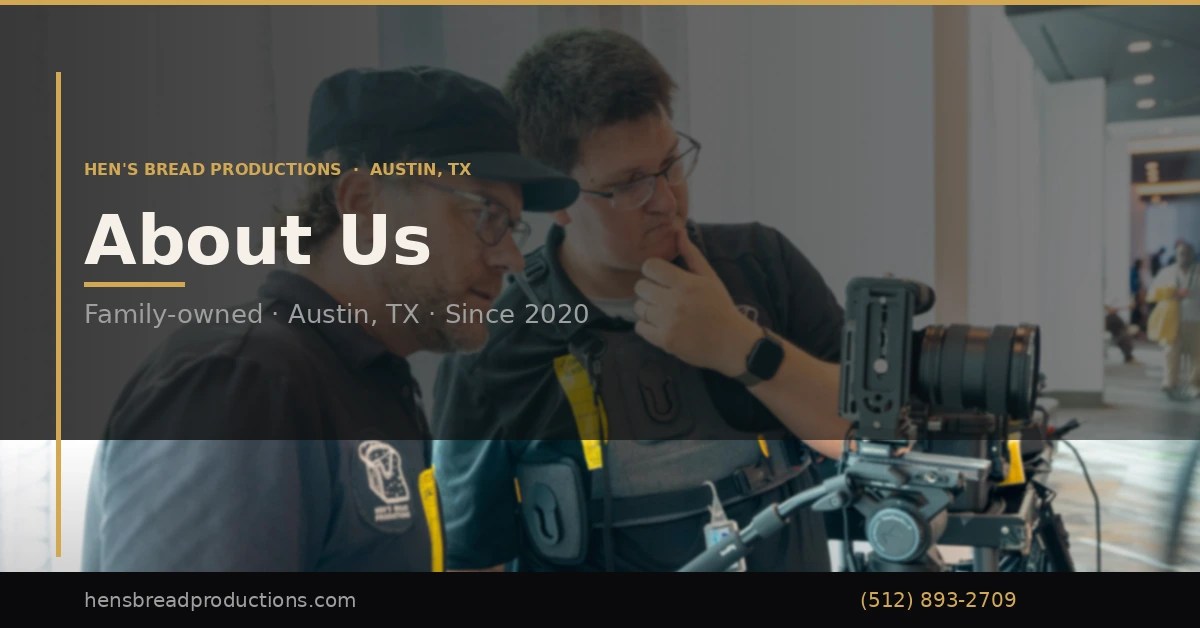 Two crew members review a professional camera setup on a tripod in a production space, with overlay text about Hen's Bread Productions and Austin, TX (since 2020).