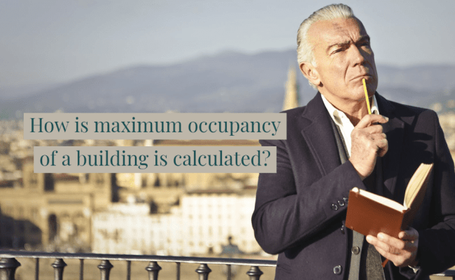 How Is Maximum Occupancy Of A Building Is Calculated?