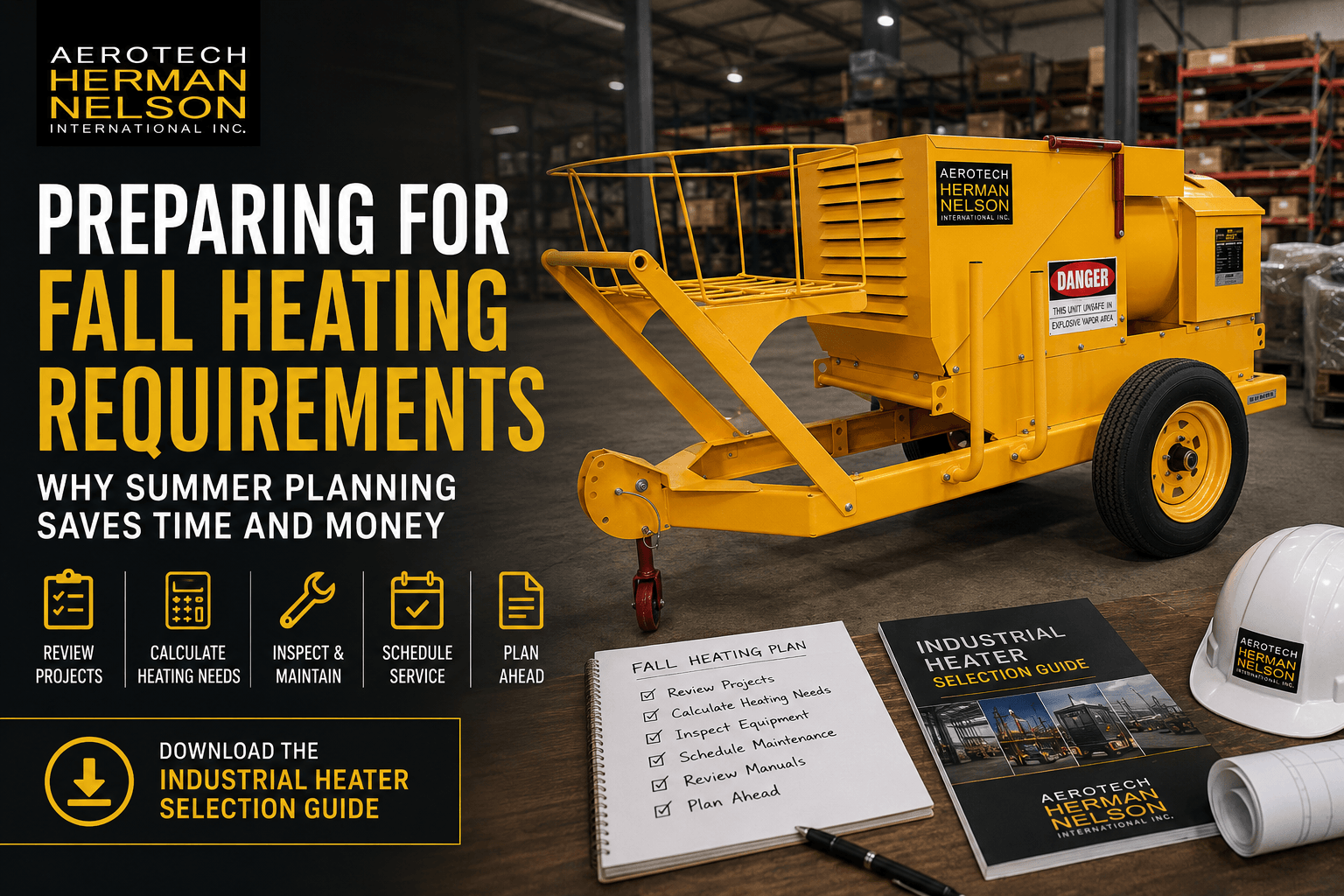 Preparing for Fall Heating Requirements with industrial heating equipment, maintenance planning, and winter readiness preparation.