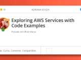 Exploring Aws Services With Code Examples