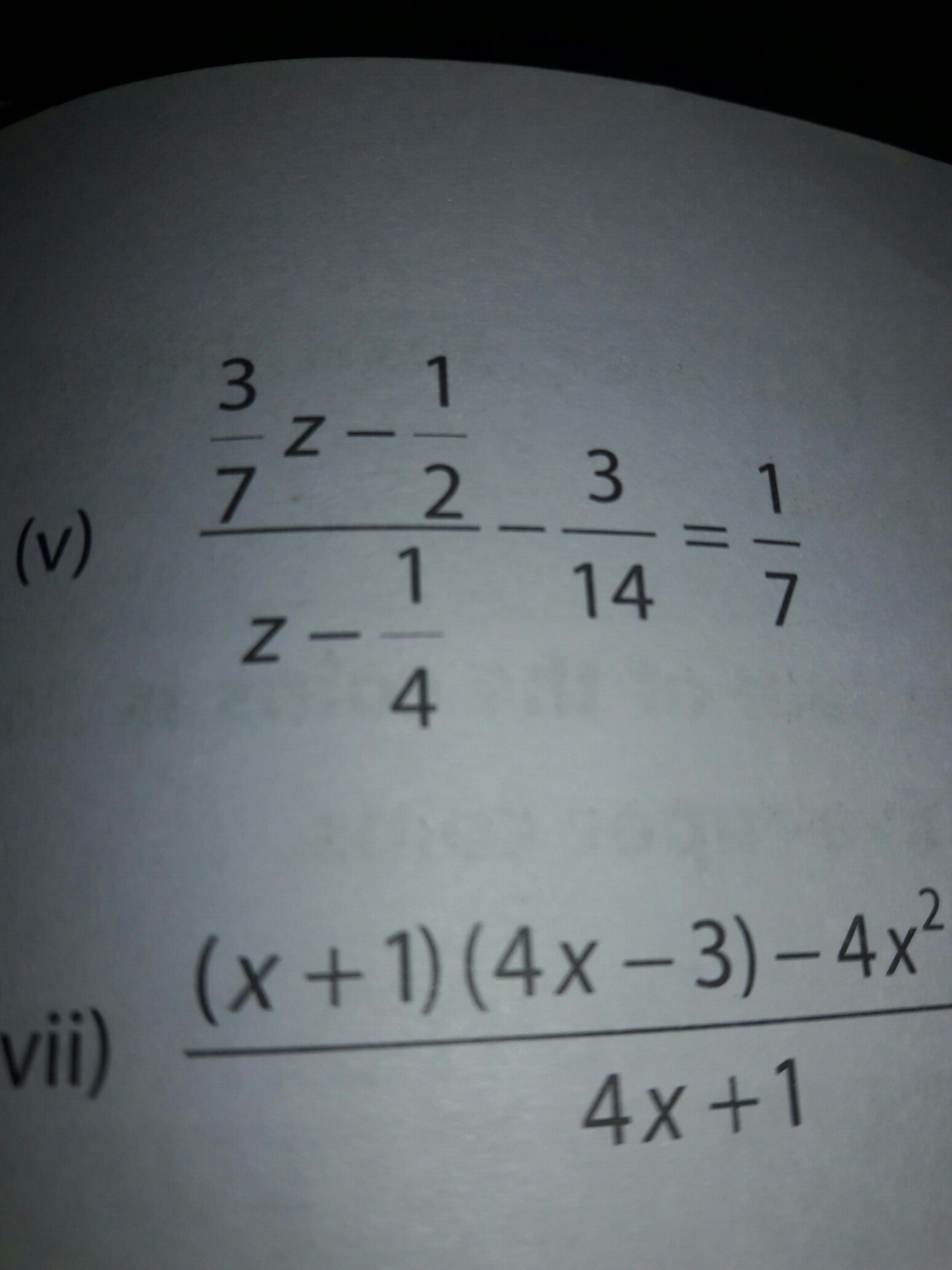 3 7z 1 2 Z 1 4 3 14 1 7 Brainly In This has 3 leading variables and no free variables. 3 7z 1 2 Z 1 4 3 14 1 7 Brainly In Pulling out like terms.