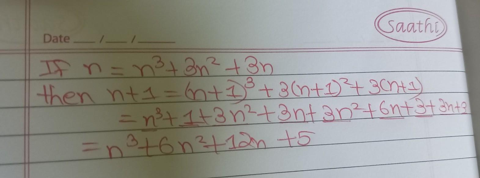 If (n)=n3+3n2+3n.then (n+1) is