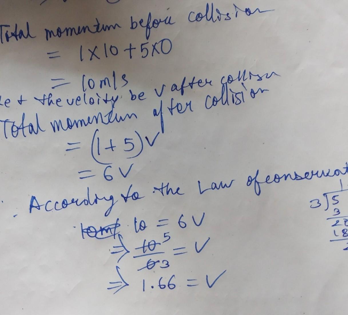 An Object Of Mass 1 Kg Travelling In A Straight Line With A Velocity Of 10m S Collides With And Brainly In Also calculate the velocity of the combined object.