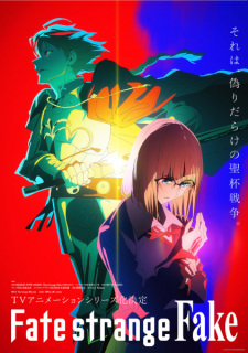 Fate/strange Fake Episode 13