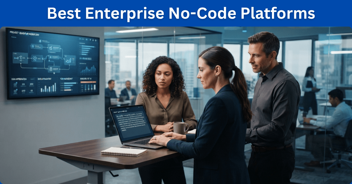 Enterprise No-Code Platforms