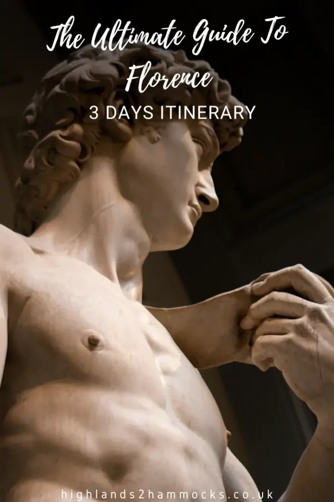 The best florence 3 day itinerary