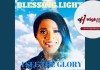 Blessing Light - I See The Glory
