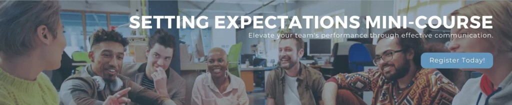 setting expectations for work work work