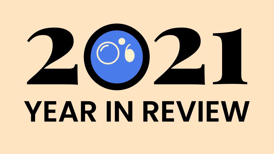 2021 Year In Review Image