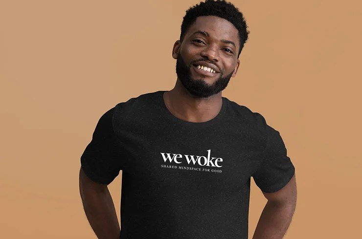 We Woke