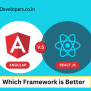 React Vs Angular: Which Framework Is Better