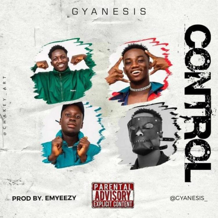 Gyanesis - Control (Prod. by Emyeezy) Gyanesis - Control (Prod. by Emyeezy)