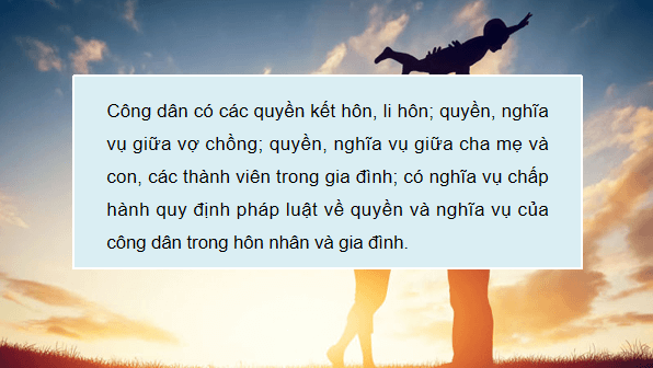 Giáo án điện tử KTPL 12 Chân trời sáng tạo Bài 10: Quyền và nghĩa vụ của công dân trong hôn nhân và gia đình | PPT Kinh tế Pháp luật 12