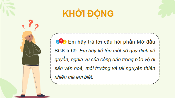 Giáo án điện tử KTPL 12 Chân trời sáng tạo Bài 13: Quyền và nghĩa vụ của công dân trong bảo vệ di sản văn hoá, môi trường và tài nguyên thiên nhiên | PPT Kinh tế Pháp luật 12