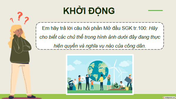 Giáo án điện tử KTPL 12 Cánh diều Bài 14: Quyền và nghĩa vụ của công dân trong bảo vệ môi trường và tài nguyên thiên nhiên | PPT Kinh tế Pháp luật 12