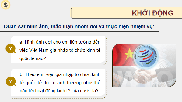 Giáo án điện tử KTPL 12 Cánh diều Bài 2: Hội nhập kinh tế quốc tế | PPT Kinh tế Pháp luật 12
