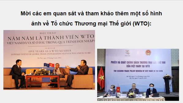 Giáo án điện tử KTPL 12 Cánh diều Bài 2: Hội nhập kinh tế quốc tế | PPT Kinh tế Pháp luật 12