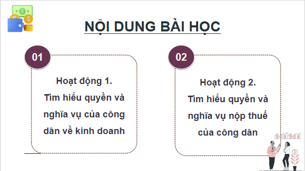 Giáo án điện tử KTPL 12 Chân trời sáng tạo Bài 8: Quyền và nghĩa vụ của công dân về kinh doanh và nộp thuế | PPT Kinh tế Pháp luật 12